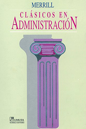 Clasicos En Administracion