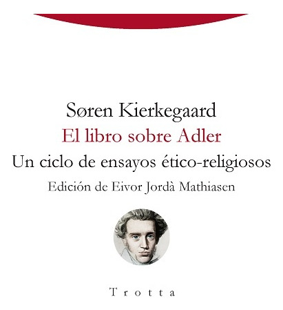 El Libro Sobre Adler - Soren Kierkegaard
