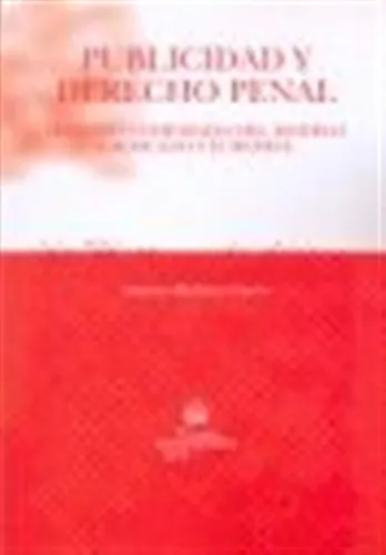 Publicidad Y Derecho Penal - Amparo Martínez Guerra