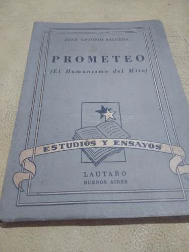 Juan Antonio Salceda Prometeo El Humanismo Del Mito 1953