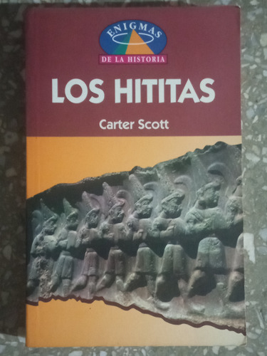 Los Hititas - Cárter Scott