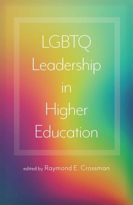 Libro Lgbtq Leadership In Higher Education - Crossman, Ra...