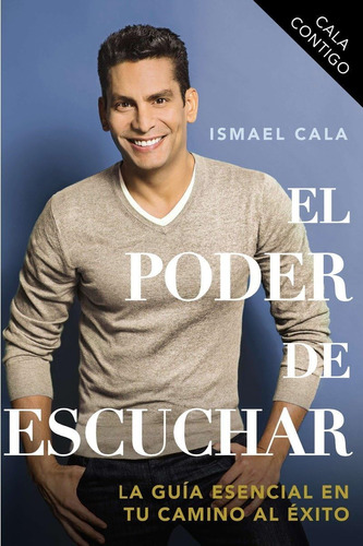 Libro: Cala El Poder De Escuchar (spanish Edition)