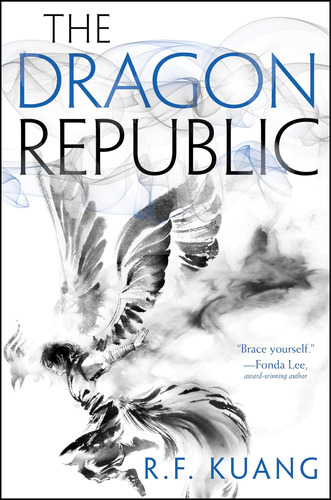 La República Del Dragón (la Guerra Amapolas, 2)