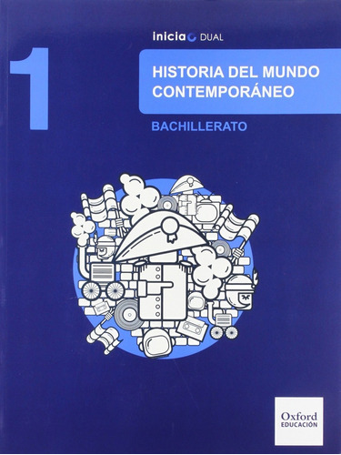 Libro Historia Del Mundo Contemporáneo 1.º Bachillerato In