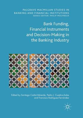 Libro Bank Funding, Financial Instruments And Decision-ma...