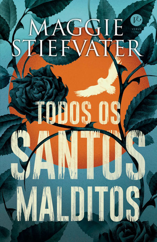Todos os santos malditos, de Stiefvater, Maggie. Verus Editora Ltda., capa mole em português, 2019