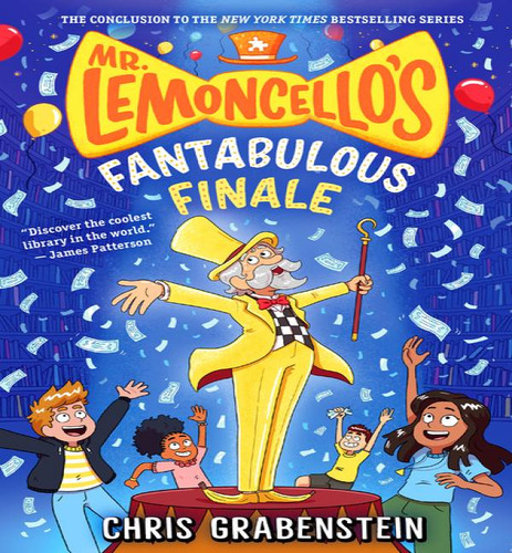 Mr Lemoncellos06 Fantabulous Finale, De Grabenstein, Chris. Editorial Random House Byr En Inglés, 2024