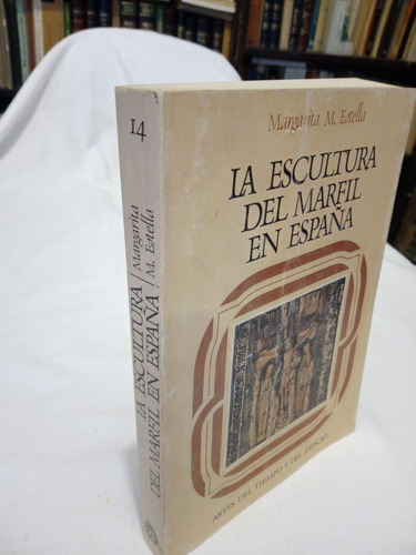 Libro De La Escultura Del Marfil En España (04a1) (Usado)