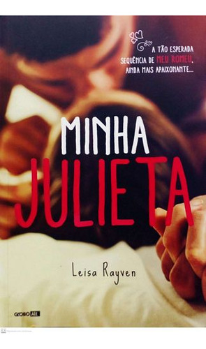 Livro Minha Julieta - Rayven, Leisa [2015]