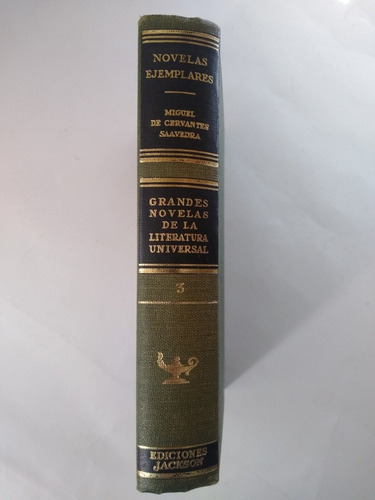 Miguel De Cervantes Saavedra / Novelas Ejemplares (tapa Dura