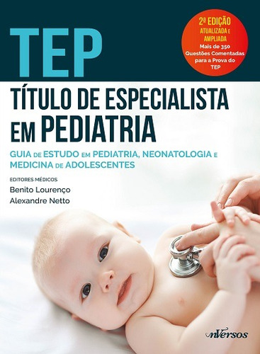 TEP - Título de especialista em Pediatria, de Lourenço, Benito. nVersos Editora Ltda. EPP, capa mole em português, 2019