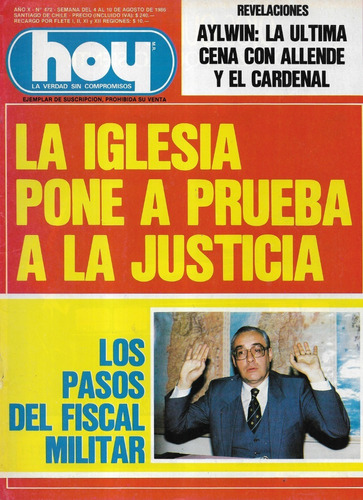 Revista Hoy N° 472 / 4 A 10 Agosto 1986 / Iglesia Justicia