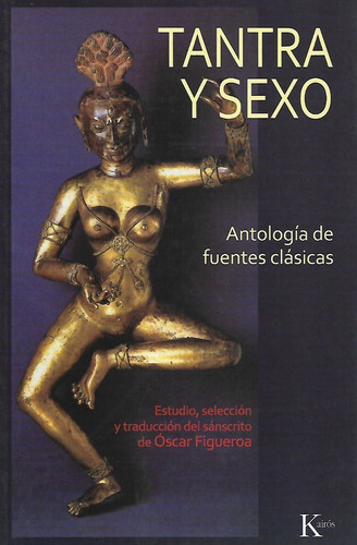 Libro Tantra Y Sexo  Antologia De Fuentes Clasicas