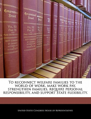 Libro To Reconnect Welfare Families To The World Of Work,...