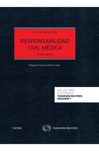 Responsabilidad Civil Medica - Julio Cesar Galan Cortes