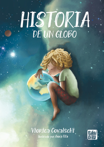 Libro Historia De Un Globo - Covalschi, Viorica