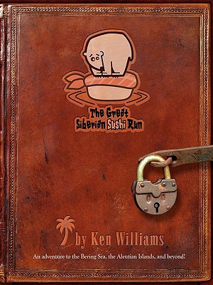 Libro The Great Siberian Sushi Run - Williams, Ken