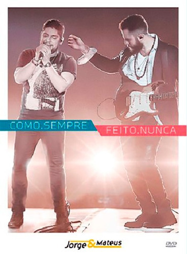 Dvd Jorge E Mateus Como.sempre Feit