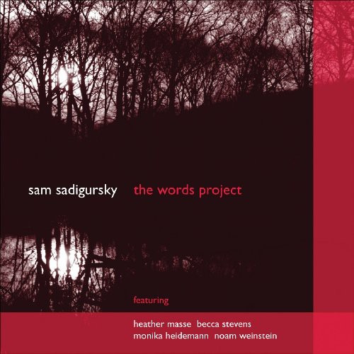 Peter Rende; Sam Sadigursky Words Project, 1 Cd