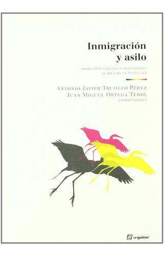 Libro - Inmigracion Y Asilo 
