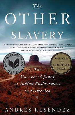 Libro Other Slavery: The Uncovered Story Of Indian Enslav...