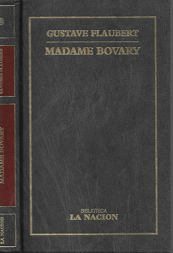 Madame Bovary Gustave Flaubert