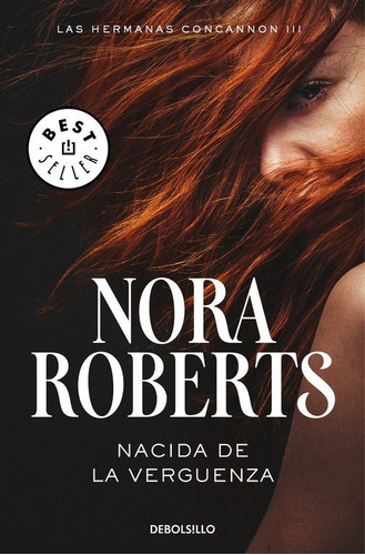 Nacida De La Vergüenza | Nora Roberts