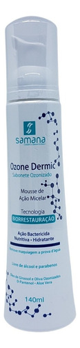 Ozone Dermic - Sabonete Ozonizado 140ml Samana