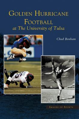 Libro Golden Hurricane Football At The University Of Tuls...