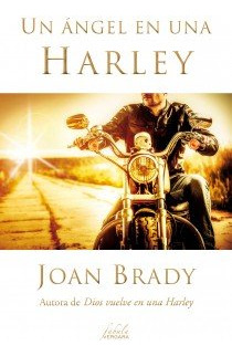 Un Ángel En Una Harley (libro Original)