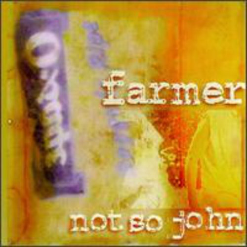 Farmer No Es Así John Farmer No Es Tan John Cd