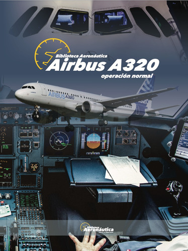 Airbus A320. Biblioteca Aeronáutica Tienda Oficial!