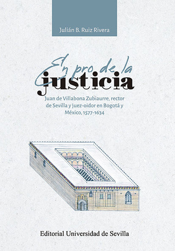 Libro En Pro De La Justicia - Ruiz Rivera, Juliã¡n B.