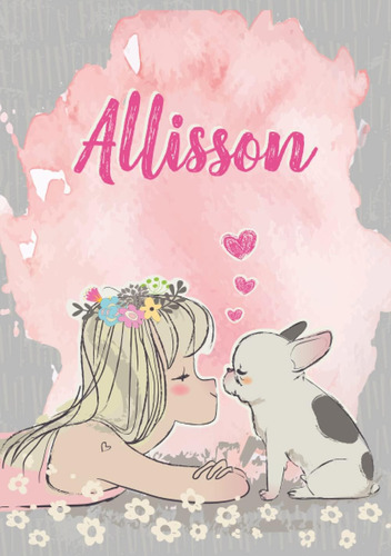 Libro: Allisson: Cuaderno De Notas A5 | Nombre Personalizado