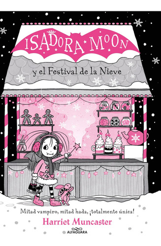 Isadora Moon Y El Festival De La Nieve