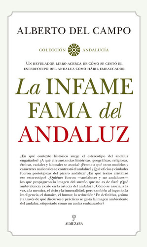 Infame Fama Del Andaluz,la - Del Campo Tejedor, Alberto