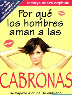 porque los hombres aman a las mujeres cabronas pdf porque los hombres aman a las mujeres cabronas pdf