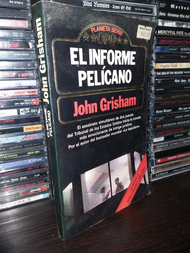 El Informe Pelicano / John Grisham