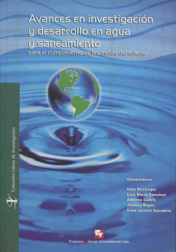 Avances En Investigación Y Desarrollo En Agua Y Saneamiento