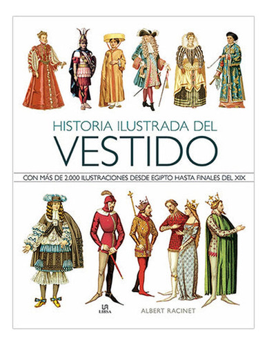 Historia Ilustrada Del Vestido