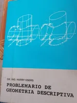Comprar Problemario De Geometría Descriptiva De Harry Osers