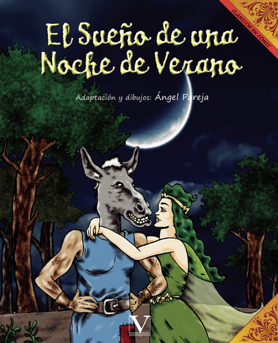 El Sue&#241;o De Una Noche De Verano (c&#243;mic)