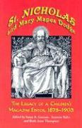 Libro St. Nicholas And Mary Mapes Dodge : The Legacy Of A...