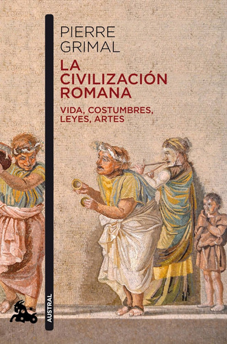 Libro La Civilización Romana