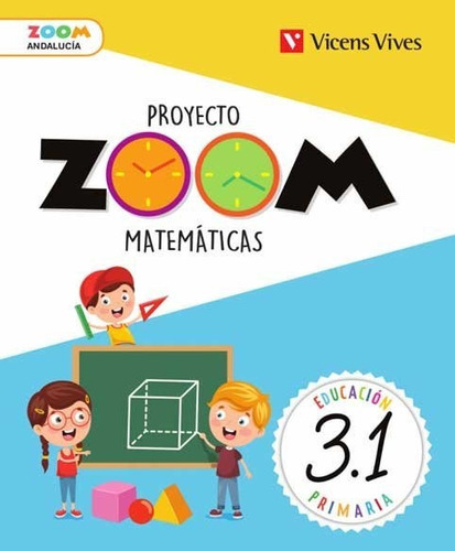 MATEMÃÂTICAS 3ÃÂºPRIMARIA TRIMESTRAL. ZOOM 2019, de VV. AA.. Editorial Vicens Vives, tapa blanda en español