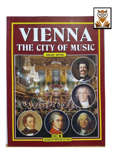 Vienna The City Of Music  Inglés     