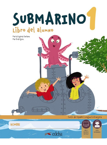 Submarino 1. Pack Libro Del Alumno + Cuaderno De Ejercicios