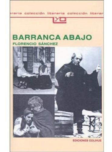 Barranca Abajo, De Sanchez Florencio. Editorial Colihue En Español