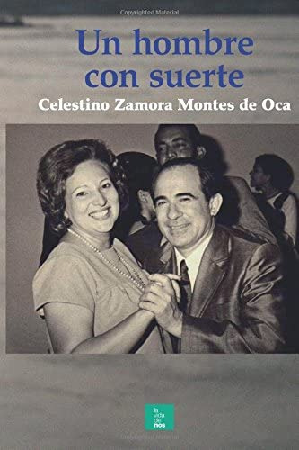 Libro: Un Hombre Con Suerte (spanish Edition)